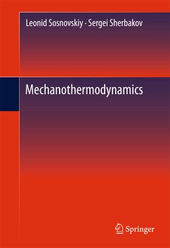 Mechanothermodynamics (eBook, PDF) - Sosnovskiy, Leonid; Sherbakov, Sergei
