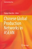 Chinese Global Production Networks in ASEAN (eBook, PDF)