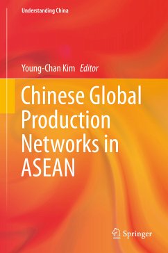 Chinese Global Production Networks in ASEAN (eBook, PDF)