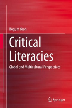 Critical Literacies (eBook, PDF) - Yoon, Bogum