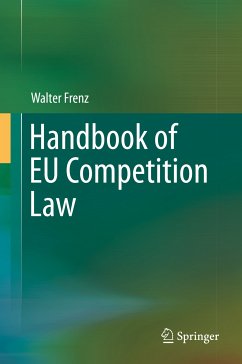 Handbook of EU Competition Law (eBook, PDF) - Frenz, Walter