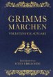 Grimms Märchen - vollständig und... - Bild 1