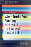 When Trucks Stop Running (eBook, PDF)