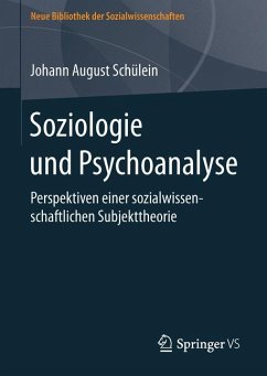 Soziologie und Psychoanalyse (eBook, PDF) - Schülein, Johann August