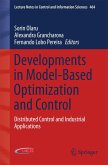 Developments in Model-Based Optimization and Control (eBook, PDF)