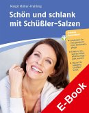 Schön und schlank mit Schüßler-Salzen (eBook, PDF)