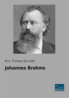 Johannes Brahms - Thomas San Galli, W. A.