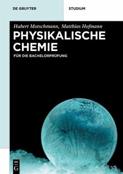 Physikalische Chemie (eBook, ePUB) - Motschmann, Hubert; Hofmann, Matthias
