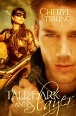 Tall, Dark and Slayer, a Paranormal Romance (eBook, ePUB)