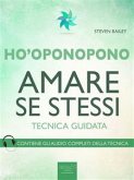 Ho’oponopono. Amare se stessi (eBook, ePUB)