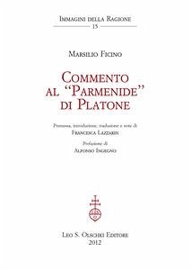 Commento al «Parmenide» di Platone. (eBook, PDF) - Ficino, Marsilio; Lazzarin (curat./edit.), Francesca