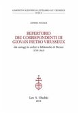 Repertorio dei corrispondenti di Giovan Pietro Vieusseux, dai carteggi in archivi e biblioteche di Firenze. (1795-1863). (eBook, PDF)