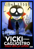 Vicky chiama Cagliostro (eBook, ePUB)