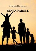 Senza parole (eBook, ePUB)