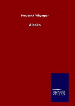 Alaska - Whymper, Frederick