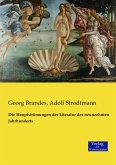 Die Hauptströmungen der Literatur des neunzehnten Jahrhunderts Die Hauptströmungen der Literatur des neunzehnten Jahrhunderts