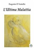 L'Ultima Malattia (eBook, ePUB)