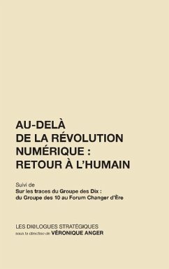 Au-delà de la Révolution numérique - Anger, Véronique