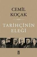 Tarihcinin Elegi - Kocak, Cemil