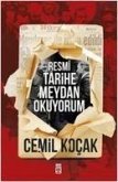 Resmi Tarihe Meydan Okuyorum