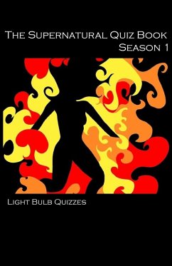 The Supernatural Quiz Book Season 1 - Quizzes, Light Bulb