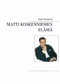 Matti Koskenniemen elämä - Karasma, Katri