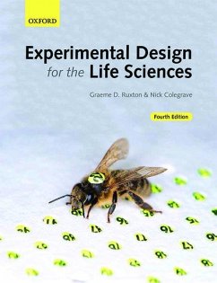 Experimental Design for the Life Sciences - Ruxton, Graeme D.;Colegrave, Nick