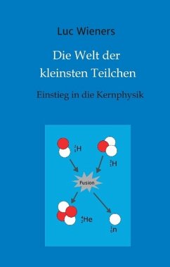 Die Welt der kleinsten Teilchen - Wieners, Luc