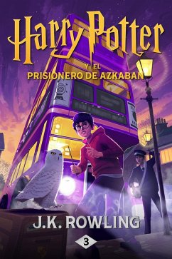 Harry Potter y el prisionero de Azkaban (eBook, ePUB) - Rowling, J. K.