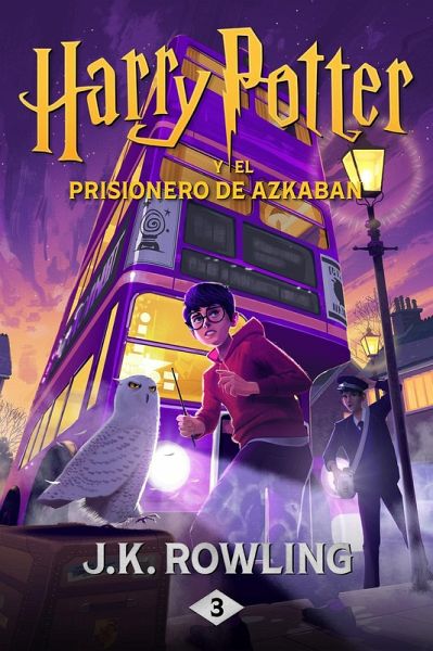 Harry Potter y el prisionero de Azkaban (eBook, ePUB) von J. K. Rowling -  Portofrei bei bücher.de