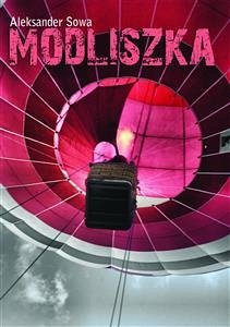 Modliszka (eBook, ePUB) - Sowa, Aleksander