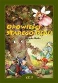 Opowieści Starego Dębu (eBook, ePUB)