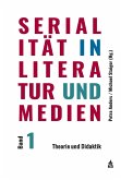 Serialität in Literatur und Medien