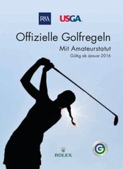 Offizielle Golfregeln - Gültig ab Januar 2016