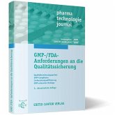 GMP-/FDA-Anforderungen an die Qualitätssicherung