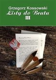 Listy do brata III (eBook, ePUB)