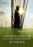 Odradzanie się kultury słowiańskiej w Polsce (eBook, ePUB)