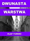 Dwunasta warstwa (eBook, ePUB)