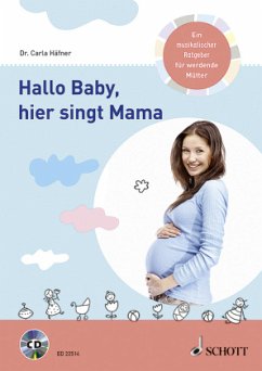 Hallo Baby, hier singt Mama, m. Audio-CD - Häfner, Carla