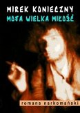 Moja wielka miłość (eBook, ePUB)