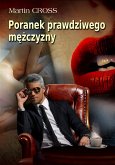 Poranek prawdziwego mężczyzny (eBook, ePUB)