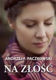 Na złość (eBook, ePUB)