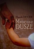 Mroczne dusze (eBook, ePUB)