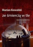 Ze śmiercią w tle (eBook, ePUB)