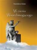 W cieniu Wszechmogącego. In the Shadow of the Almighty God (eBook, ePUB)