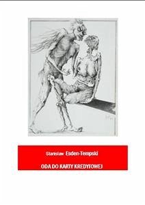 Oda do karty kredytowej (eBook, ePUB) - Esden-Tempski, Stanisław