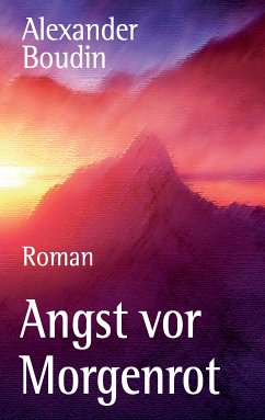 Angst vor Morgenrot (eBook, ePUB)