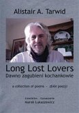 Long Lost Lovers / Dawno zagubieni kochankowie (eBook, ePUB)