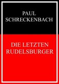 Die letzten Rudelsburger (eBook, ePUB)