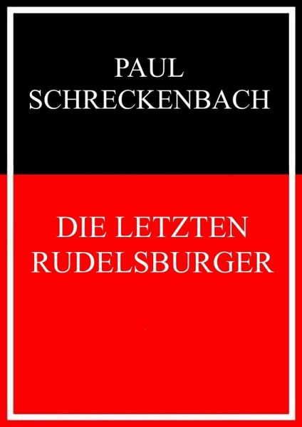 Die letzten Rudelsburger (eBook, ePUB)